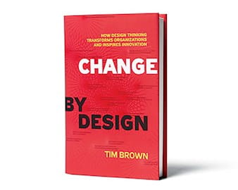Book cover of Change by Design by Tim Brown