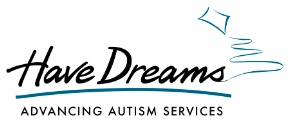 Have Dreams: Advancing Autism Services