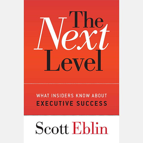 Scott Eblin The Next Level