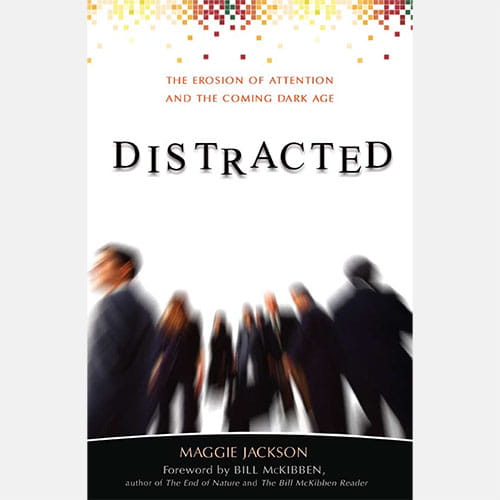 Maggie Jackson Distracted
