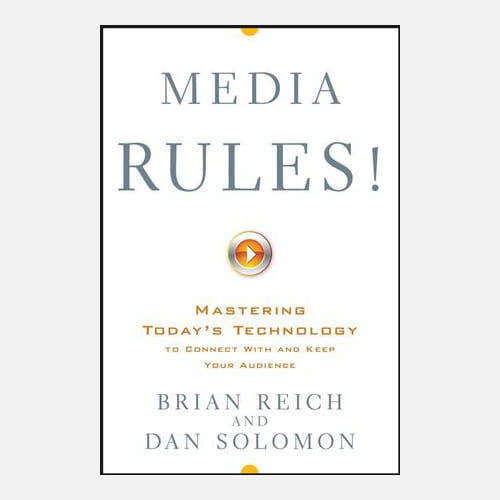 Brian Reich Media Rules