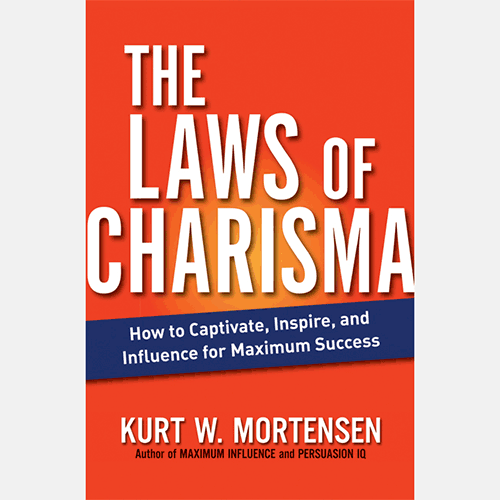 Kurt Mortensen Laws of Charisma