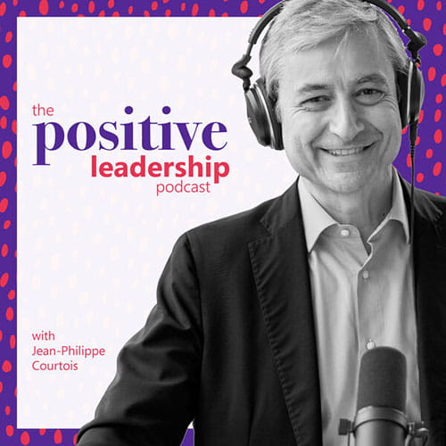 The Positive Leadership Podcast