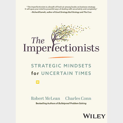 The Imperfectionists: Strategic Mindsets for Uncertain Times book cover