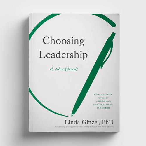 Choosing Leadership by Linda Ginzel