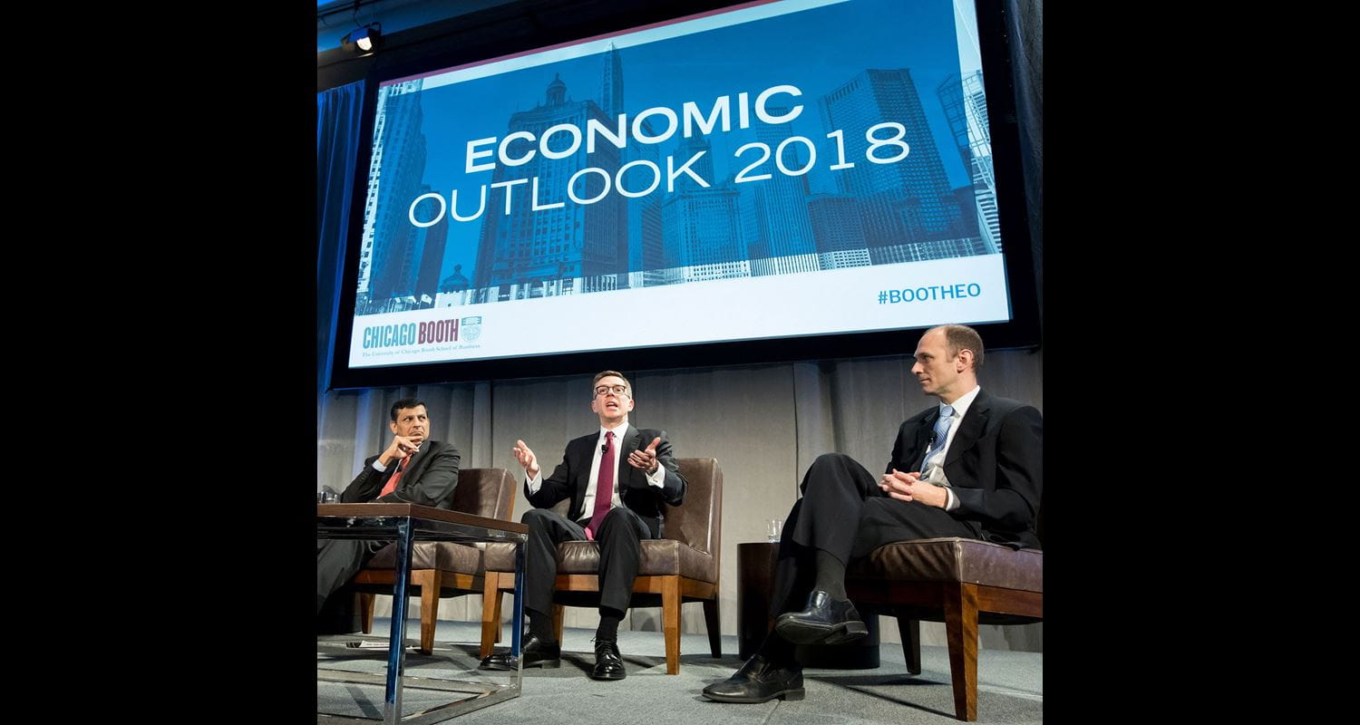 Takeaways from Economic Outlook 2018 | The University of Chicago Booth ...