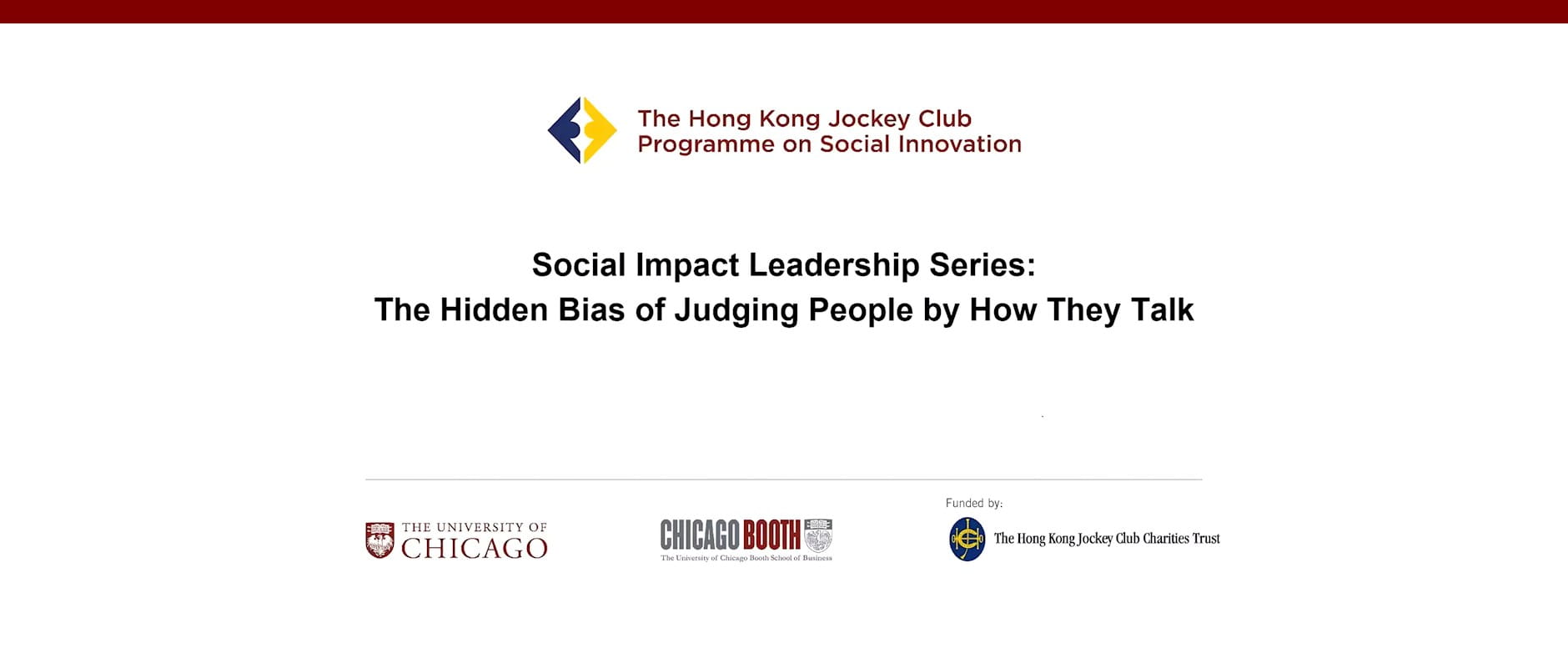 Social Impact Leadership Series: The Hidden Bias of Judging People by How They Talk