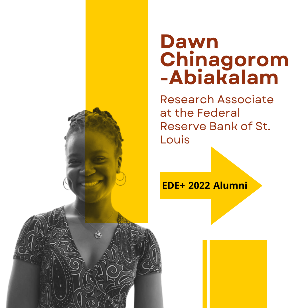 Picture of gray-shaded woman next to yellow shapes and red text that reads: Dawn Chinagorom-Abiakalam, 2022 EDE+ Alumni. 