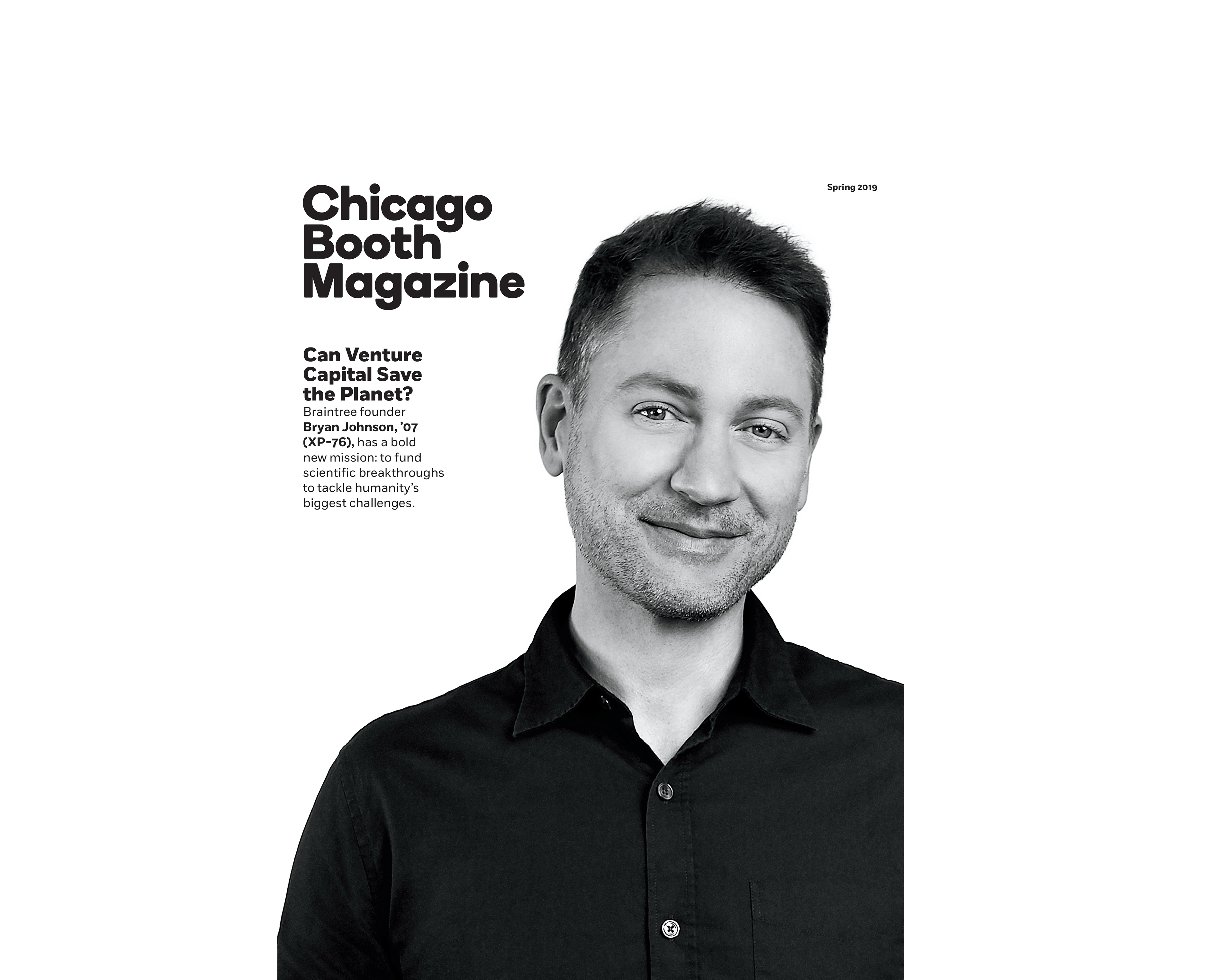 Bryan Johnson on the cover of Chicago Booth Magazine, Spring 2019