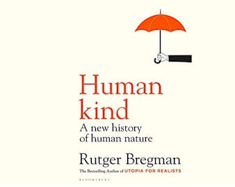 A photo of the book Humankind: A Hopeful History by Rutger Bregman 