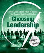 Choosing Leadership Revised and Expanded